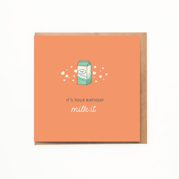 Milk It Birthday Card