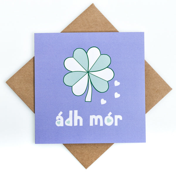 Ádh Mór - Irish Good Luck Print Card