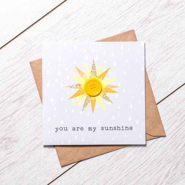 You are my sunshine