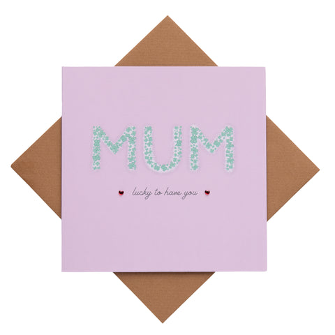 Lucky Mum Card