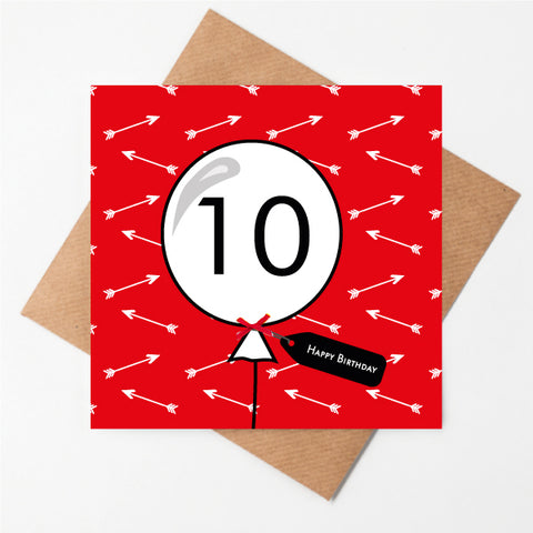 10th Birthday Arrow Balloon Card