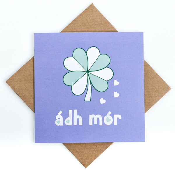 Ádh Mór -  Irish Good Luck Print Card