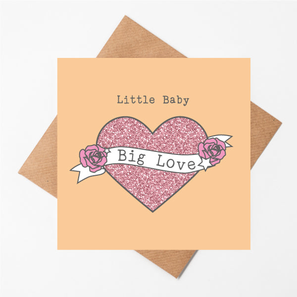 Little Baby Big Love - Girl