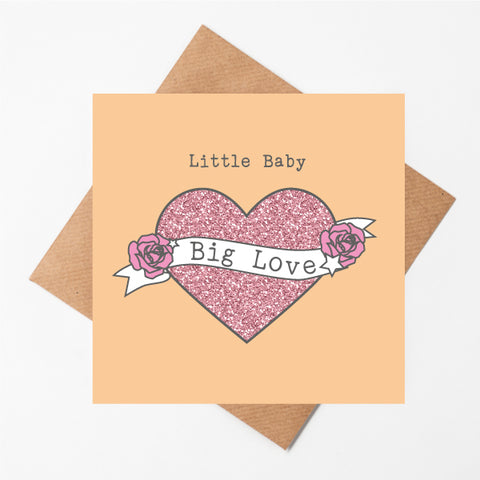 Little Baby Big Love - Girl